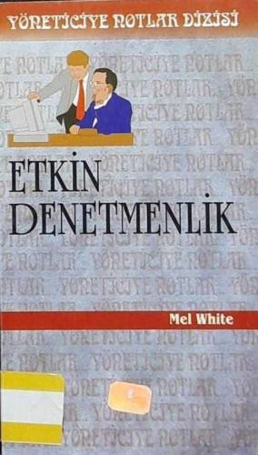 YÖNETİCİYE NOTLAR DİZİSİ / ETKİN DENETMENLİK - 0