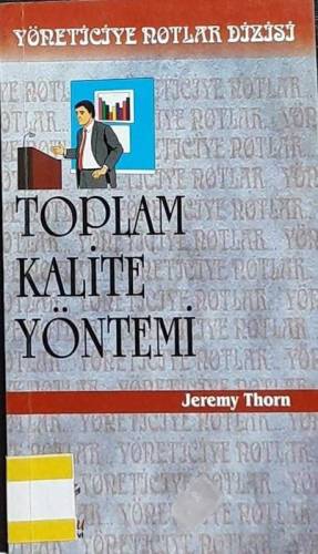 YÖNETİCİYE NOTLAR DİZİSİ / TOPLAM KALİTE YÖNETİMİ - 0