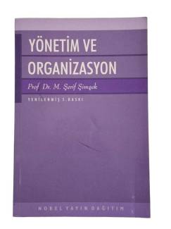 YÖNETİM VE ORGANİZASYON