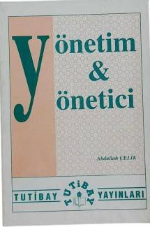 YÖNETİM&YÖNETİCİ