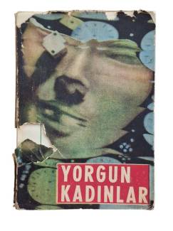 YORGUN KADINLAR