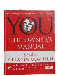 YOU THE OWNER'S MANUAL SENİN KULLANIM KLAVUZUN