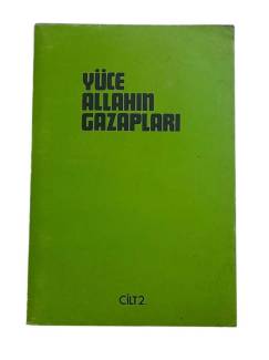 YÜCE ALLAHIN GAZAPLARI CİLT 2