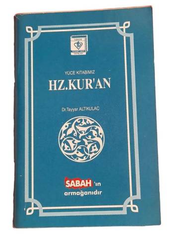 YÜCE KİTABIMIZ HZ. KUR'AN - 0