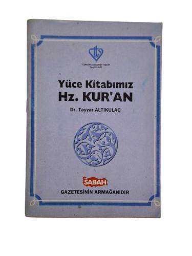 YÜCE KİTABIMIZ HZ. KUR'AN - 0