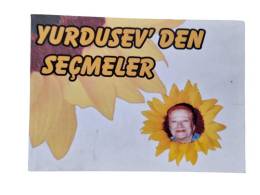 YURDUSEV'DEN SEÇMELER