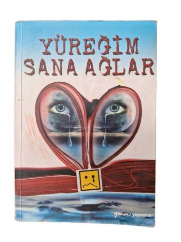 YÜREĞİM SANA AĞLAR - 0