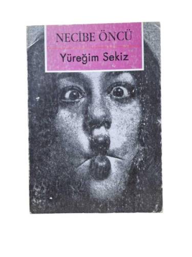 YÜREĞİM SEKİZ - 0