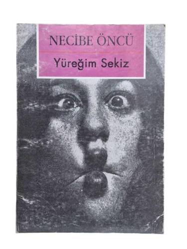 YÜREĞİM SEKİZ - 0