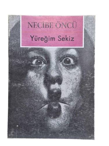 YÜREĞİM SEKİZ - 0