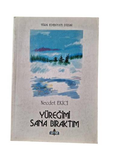 YÜREĞİMİ SANA BIRAKTIM - 0