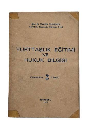 YURTTAŞLIK EĞİTİMİ VE HUKUK BİLGİSİ 2. BASKI - 0