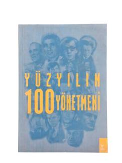 YÜZYILIN YÜZ YÖNETMENİ