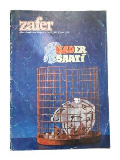 ZAFER İLİM ARAŞTIRMALARI DERGİSİ / MART 1987 / SAYI 123 / KADER SAATİ
