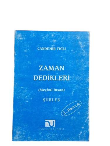ZAMAN DEDİKLERİ - 0