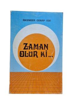 ZAMAN OLUR Kİ