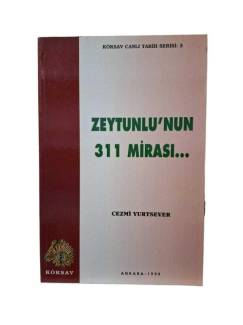 ZEYTUNLU'NUN 311 MİRASI