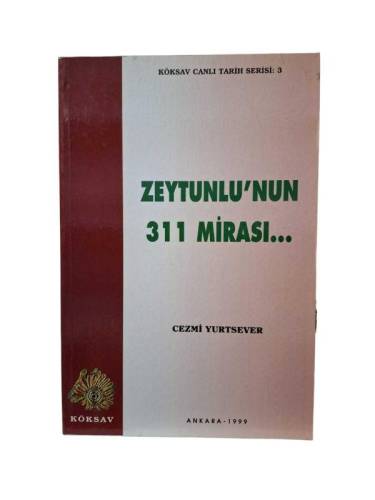 ZEYTUNLU'NUN 311 MİRASI - 0