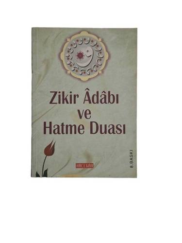 ZİKİR ADABI VE HATME DUASI - 0