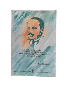 ZİYA GÖKALP'IN EDEBİ ESERLERİNDE HALK EDEBİYATI TESİRİ ÜZERİNE BİR ARAŞTIRMA