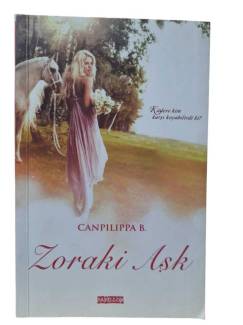 ZORAKİ AŞK