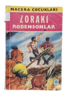 ZORAKİ ROBENSONLAR