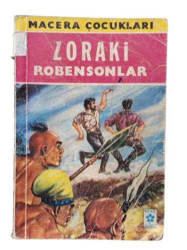 ZORAKİ ROBENSONLAR - 0